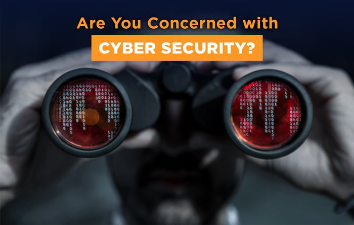 Are You Concerned with Cyber Security?